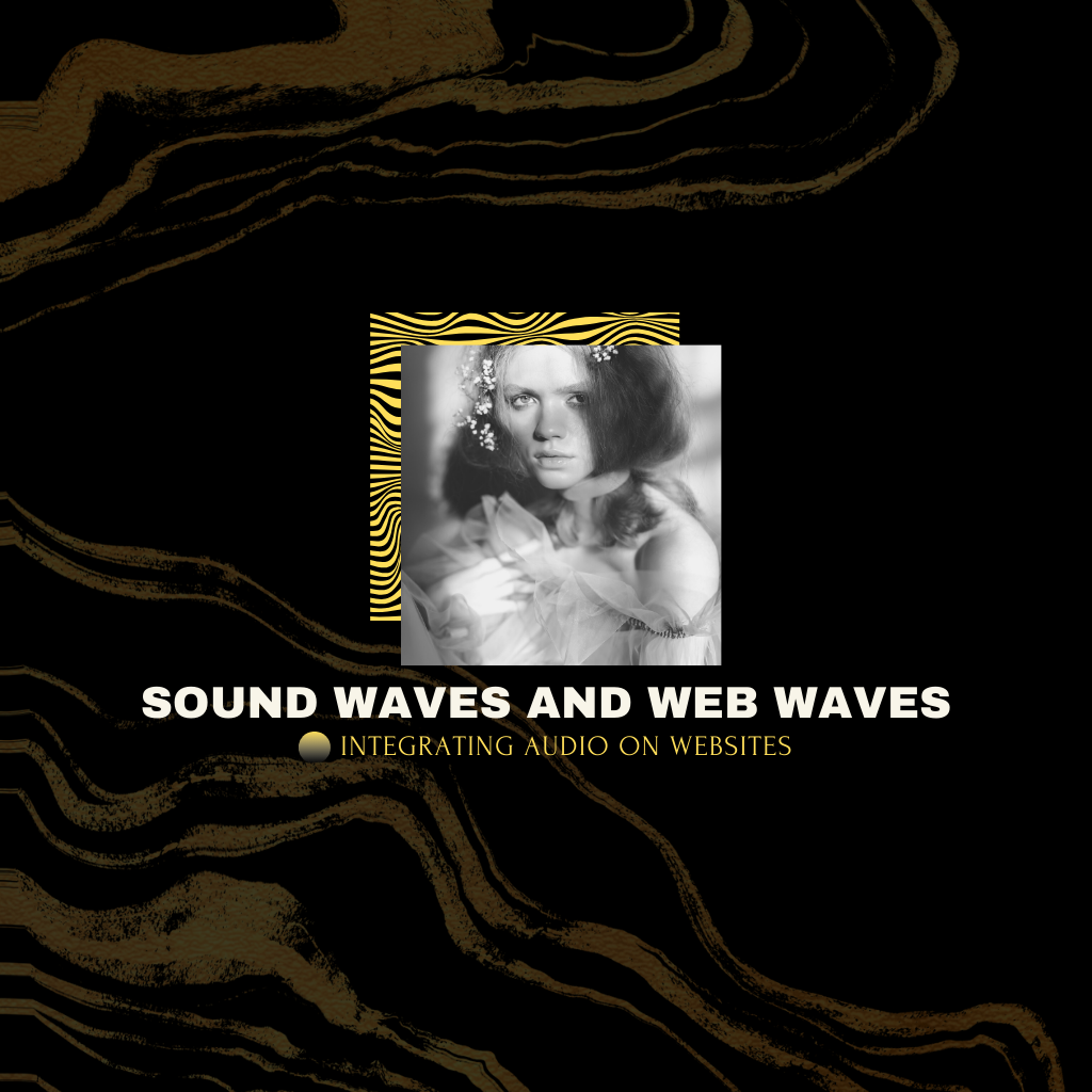 Sound Waves and Web Waves: Integrating Audio on Websites
